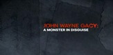 John Wayne Gacy: A Monster in Disguise