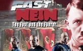Biste li gledali Nazi spin-off "Brzih i žestokih" naziva "Fast Nein"?
