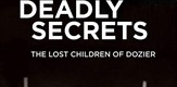 Smrtonosne tajne: Izgubljena djeca Doziera