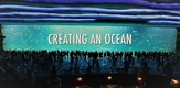 Creating An Ocean
