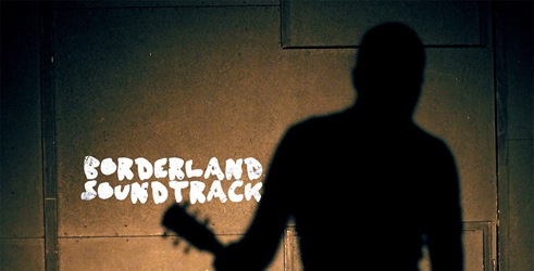 Borderland soundtrack