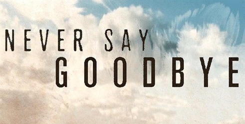 Nikad ne reci zbogom