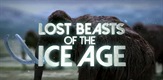 Izgubljene zvijeri ledenog doba