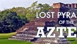 Izgubljene azteške piramide