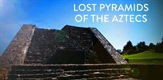 Izgubljene aztečke piramide