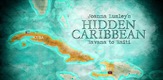 Tajne Karipskog otočja s Joannom Lumley