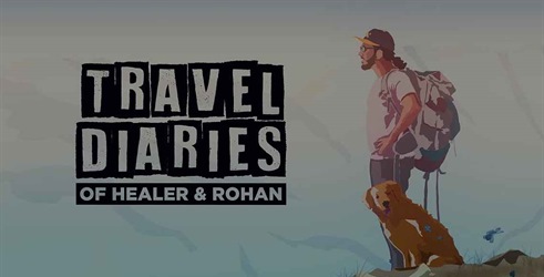 Travel Diaries Of Healer and Rohan