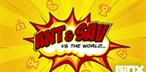 Ant & Sav vs The World