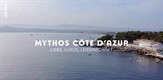The Côte d'Azur: Love, Luxury, Passion / Mythos Côte d'Azur: Liebe, Luxus, Leidenschaft