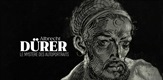 Albrecht Durer: Through the Looking-Glass / Albrecht Dürer - Le mystère des autoportraits