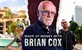 Brian Cox: Utjecaj novca
