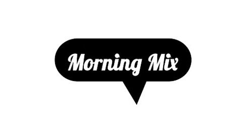 Morning Mix