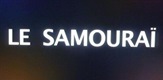 Le Samourai
