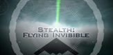 Stealth: Flying Invisible