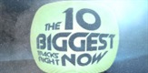 10 Biggest Tracks Right Now