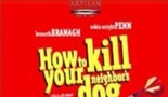 Kako ubiti susjedova psa