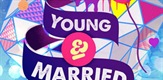 Young & Married