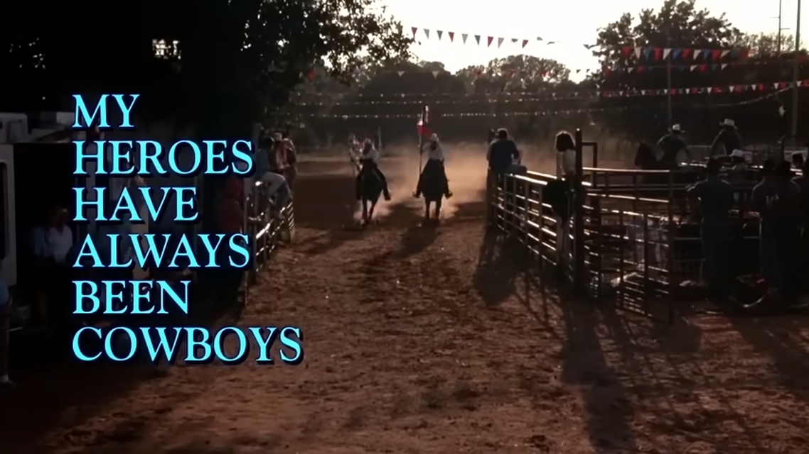 My Heroes Have Always Been Cowboys