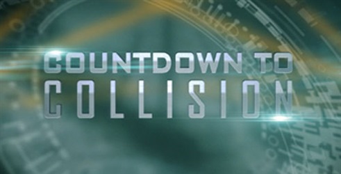 Countdown to Collision