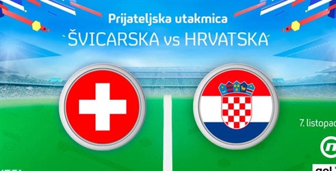 Prijateljska utakmica: Švicarska - Hrvatska