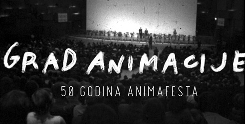Grad animacije - film o 50 godina Animafesta