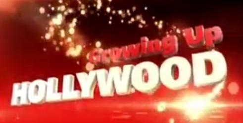 Growing Up Hollywood