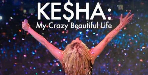 Ke$ha: My Crazy Beautiful Life