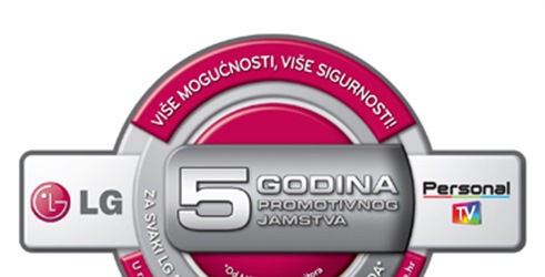 5 GODINA PROMOTIVNOG JAMSTVA UZ LG-eve PERSONAL TV-e