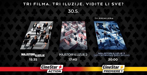 Tri iluzije u jednom danu: Gledaj Now You See Me trilogiju na CineStar kanalima