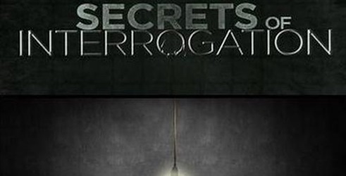 Secrets of Interrogation