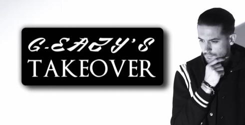G-Eazy’s Takeover