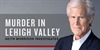 Ubojstvo u Lehigh Valleyju: Keith Morrison istražuje