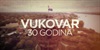 Vukovar - 30 godina