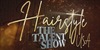 Hairstyle: The Talent Show USA