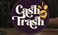Cash or Trash