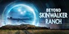 U pozadini ranča Skinwalker