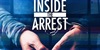Inside the Arrest