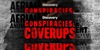 Conspiracies & Coverups