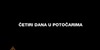 Četiri dana u Potočarima