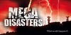 Mega Disaster