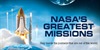 NASA's Greatest Missions