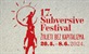 Divlji filmski sanjari: Subversive Film Festival od 20. do 26. 5.