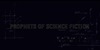 Prophets of Science Fiction