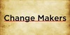 The Change Makers