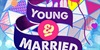 Young & Married