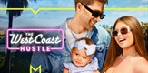 The West Coast Hustle