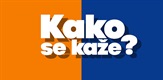 Kako se kaže