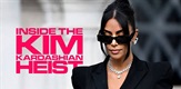 Inside The Kim Kardashian Heist