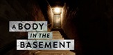 A Body in the Basement