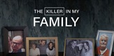 The Killer In My Family
